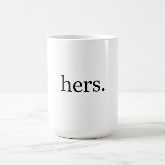 "Hers" mug (Center)