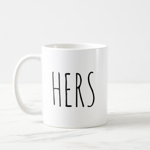 Hers RAE DUNN inspired Coffee Mug