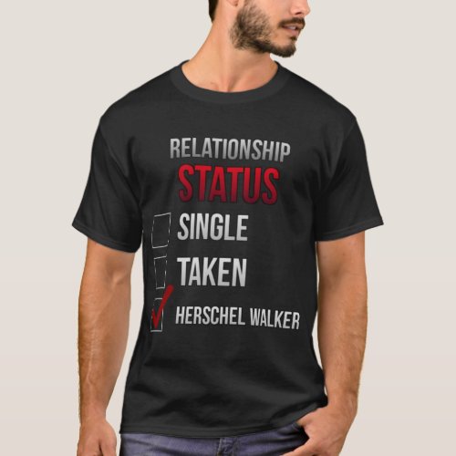 Herschel Walker  Relationship         T_Shirt