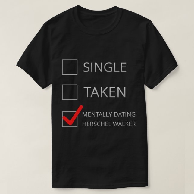 Herschel Walker  Relationship          T-Shirt (Design Front)