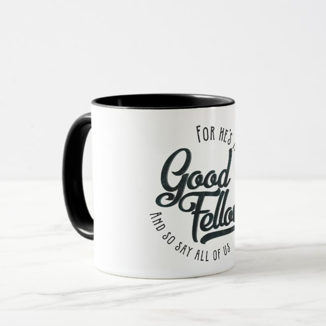 He's a jolly good fellow - mug gift (Front Left)