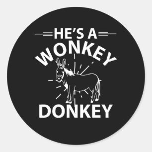 He'S A Wonky Donkey Donkey Classic Round Sticker