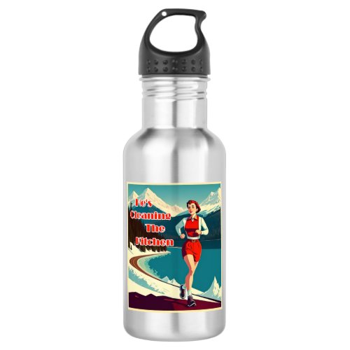 Hes Cleaning The Kitchen Sassy Runner Stainless Steel Water Bottle