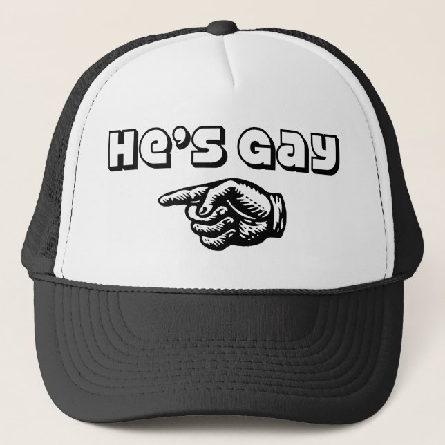 He's Gay Trucker Hat (Front)