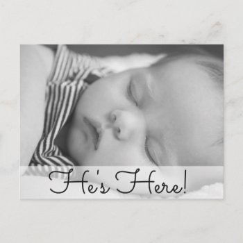 He's Here.  Baby Boy Birth Announcement by Magical_Maddness at Zazzle