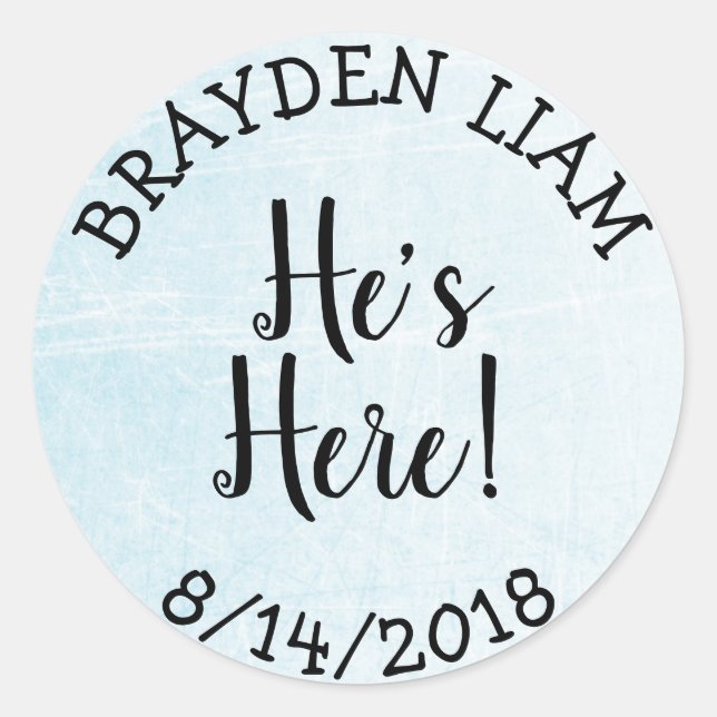 He's Here, New Baby Boy Announcement Classic Round Sticker (Front)