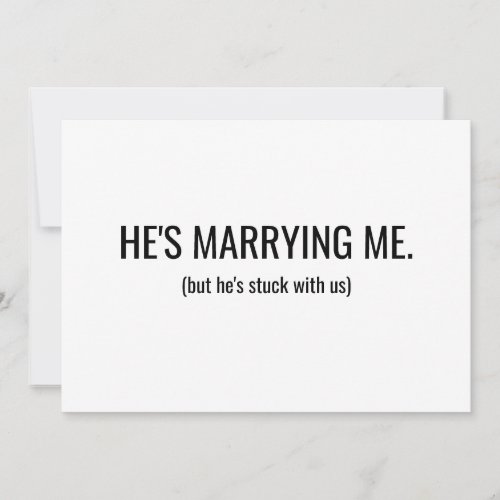 Hes marrying me bridesmaid proposal flat Card