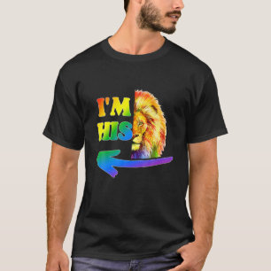 He's Mine I'm His Gay Couple Rainbow Lion LGBT Val T-Shirt