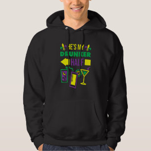He's My Drunker Half Mardi Gras Matching Couple Dr Hoodie