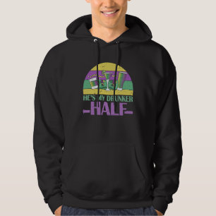 He's My Drunker Half Matching Couple Girlfriend Ma Hoodie