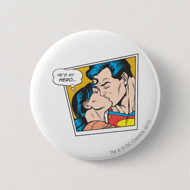 He's my hero pinback button (Front)