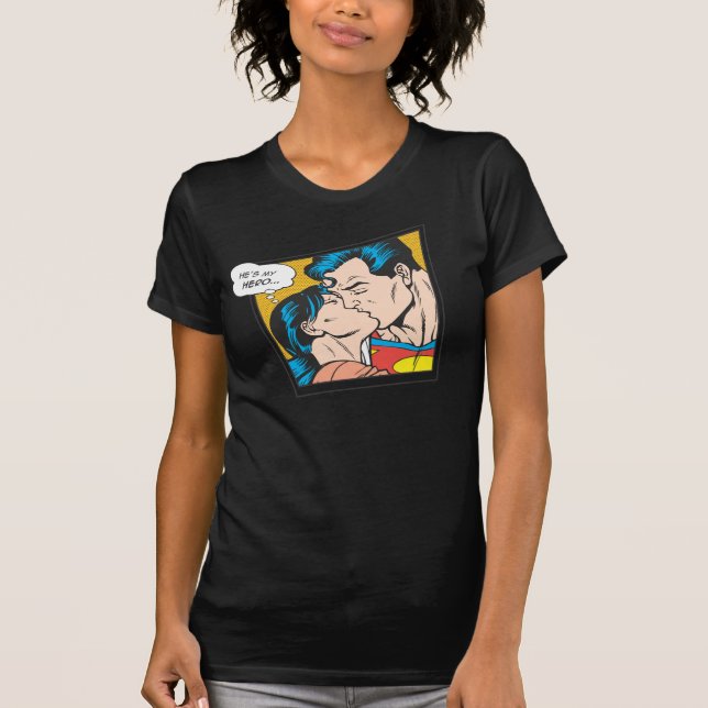 He's my hero T-Shirt (Front)