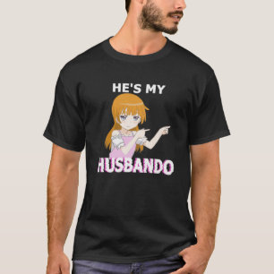 He's My Husbando She's My Waifu Anime Manga Couple T-Shirt
