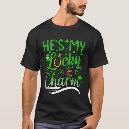 HeS My Lucky Charm St PatrickS Day T_Shirt