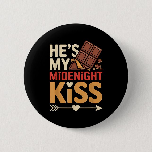 Hes My Midnight Kiss Happy New Year Matching Coupl Button (Front)