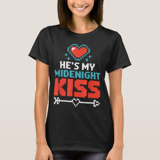 Hes My Midnight Kiss Happy New Year Matching Coupl T-Shirt