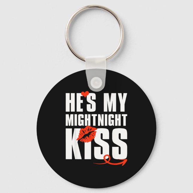 He's My Midnight Kiss Happy New Year Matching Funn Keychain (Front)