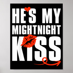 He's My Midnight Kiss Happy New Year Matching Funn Poster
