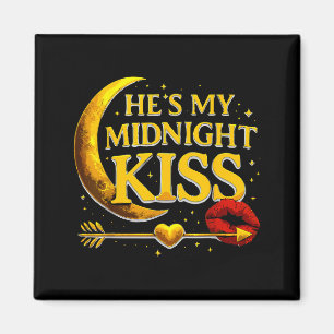 He's My Midnight Kiss Valentine’s Day Meme Matchin Magnet