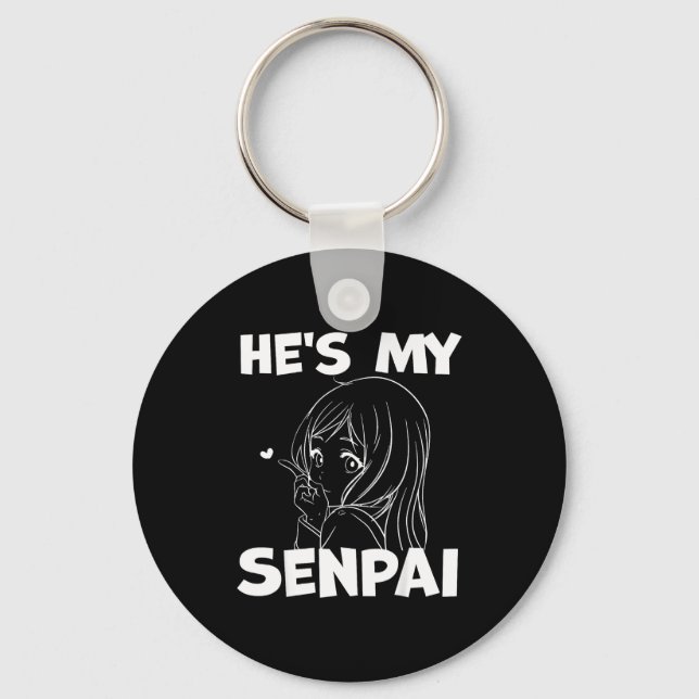 He's My Senpai Funny Anime Matching Couple Girlfri Keychain (Front)