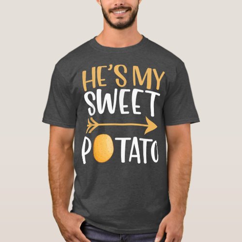 Hes My Sweet Potato Funny Thanksgiving Couple Mat T_Shirt