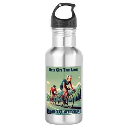 Hes On The Limit Time To Attack Womens Cycling Stainless Steel Water Bottle
