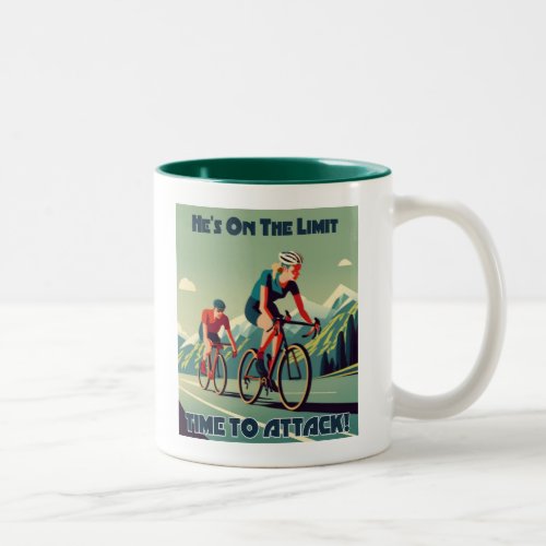 Hes On The Limit Time To Attack Womens Cycling Two_Tone Coffee Mug