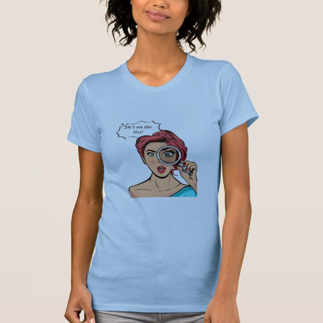 He's on the list in baby blue T-Shirt (Front)