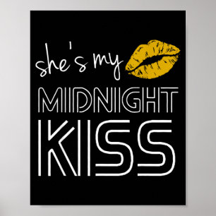 Hes Shes My Midnight Kiss Happy New Year Matching Poster