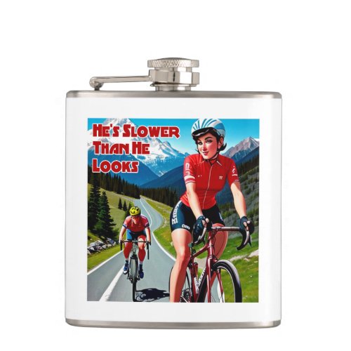 Hes Slower Than He Looks Sassy Cycling Flask