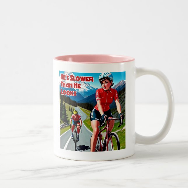 He's Slower Than He Looks Sassy Cycling Two-Tone Coffee Mug (Right)