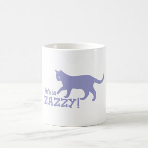 He's so Zazzy - Cat Lover Coffee Mug