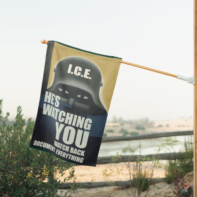 He's Watching You 2026 House Flag (Insitu (Back))