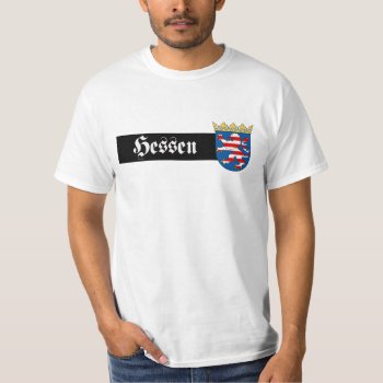 Hessen. Germany T-shirt by Almrausch at Zazzle