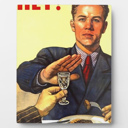 Het No To Alcohol Soviet Union Plaque