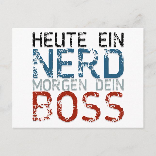 Heute ein Nerd, morgen dein Boss Postcard (Front)