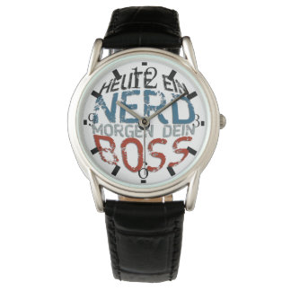 Heute ein Nerd, morgen dein Boss Watch