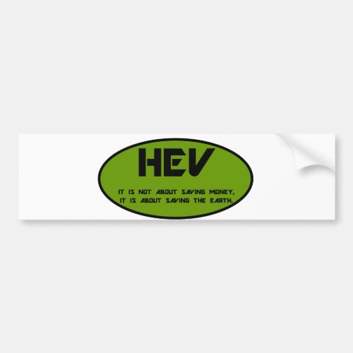 HEV save the world Bumper Sticker