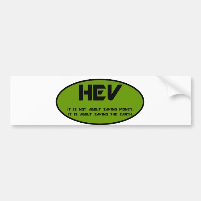 HEV save the world Bumper Sticker (Front)