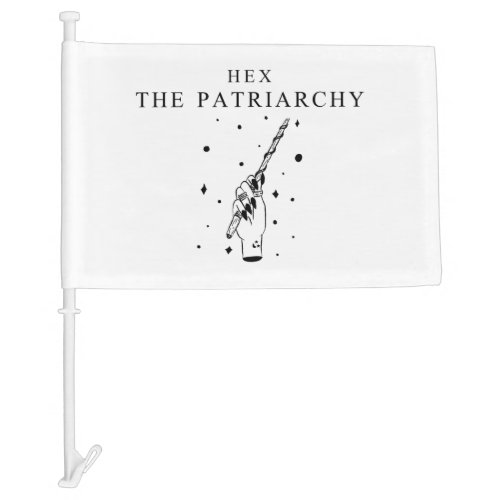 Hex The Patriarchy  Car Flag