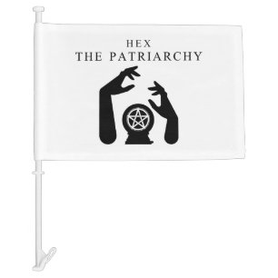 Hex The Patriarchy  Car Flag