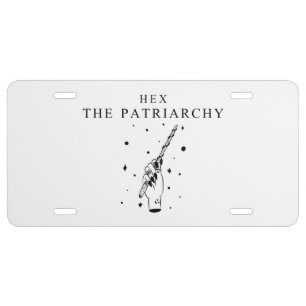 Hex The Patriarchy  Car Flag License Plate