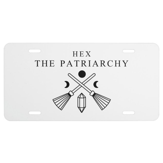 Hex The Patriarchy  Car Flag License Plate (Front)