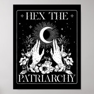 Hex The Patriarchy Halloween Feminist Witch Poster