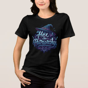 Hex the Patriarchy, Let them know how you feel Tri-Blend Shirt