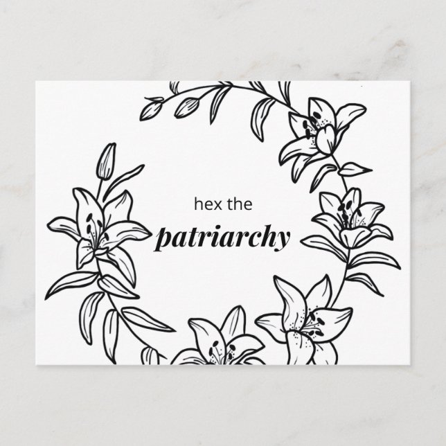 Hex the Patriarchy - Lily Flower Postcard (Front)