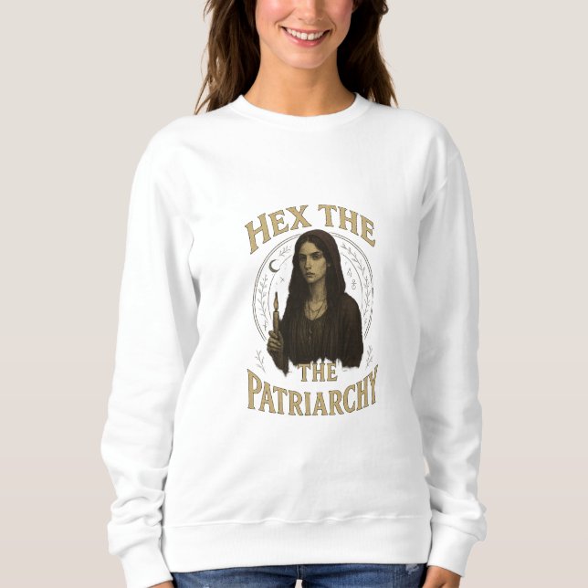 Hex the Patriarchy – Wiccan Witch Illustration  Sweatshirt (Front)