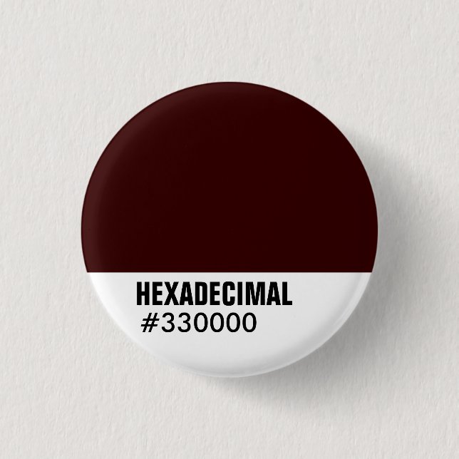 HEXADECIMAL Color Template - Customized Pinback Button (Front)