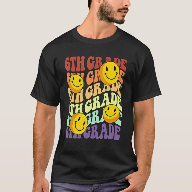 hey 6th sixth grade teacher Back To School Retro s T-Shirt (Front)