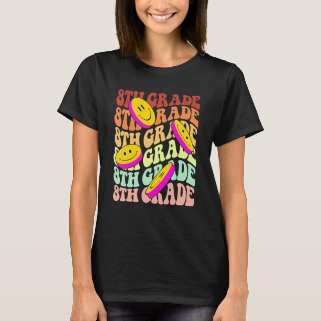 hey 8th eighth grade teacher Back To School Retro  T-Shirt (Front)